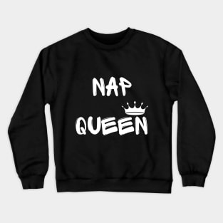 nap queen Crewneck Sweatshirt